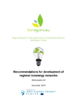 Recommendations for development of regional bioenergy networks